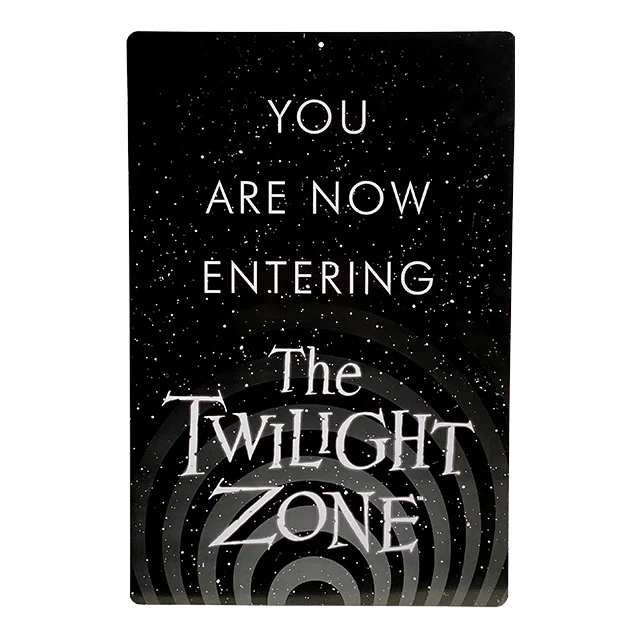 The Twilight Zone - You Are Now Entering Metal Sign - Image 2